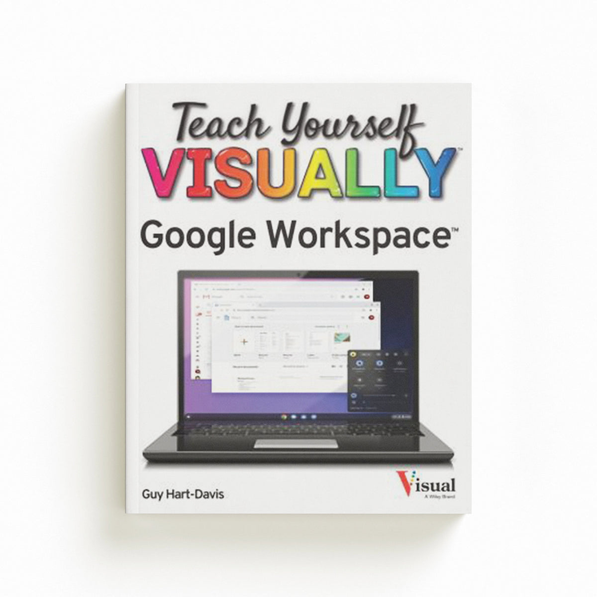 Teach Yourself VISUALLY Google Workspace by Guy Hart-Davis; 9781119763277