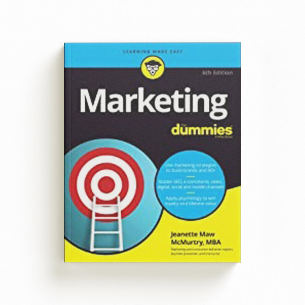Marketing For Dummies by Jeanette Maw McMurtry; 9781119894872