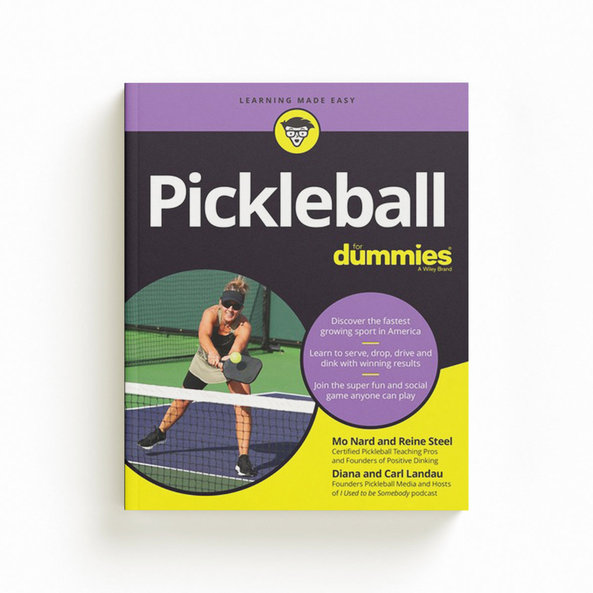 Pickleball For Dummies by Carl Landau; Reine Steel; Mo Nard; Diana Landau; 9781119895138