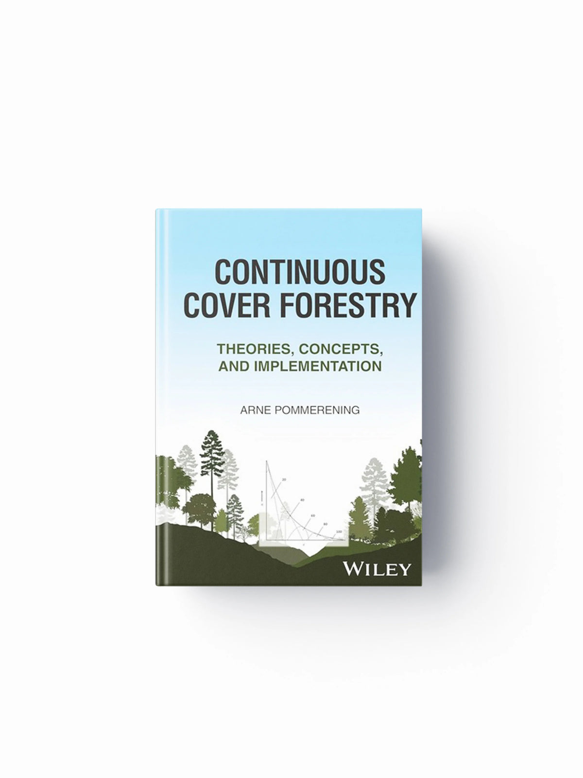 Continuous Cover Forestry by Arne  Pommerening; 9781119895305