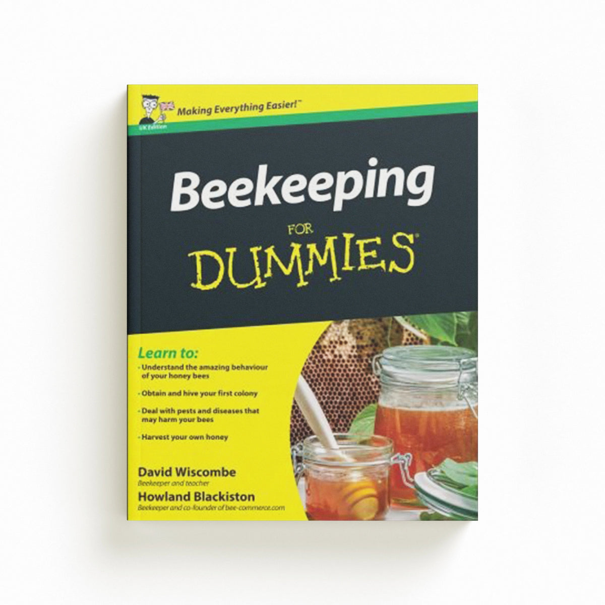 Beekeeping For Dummies, UK Edition by David Wiscombe; Howland Blackiston; 9781119972501