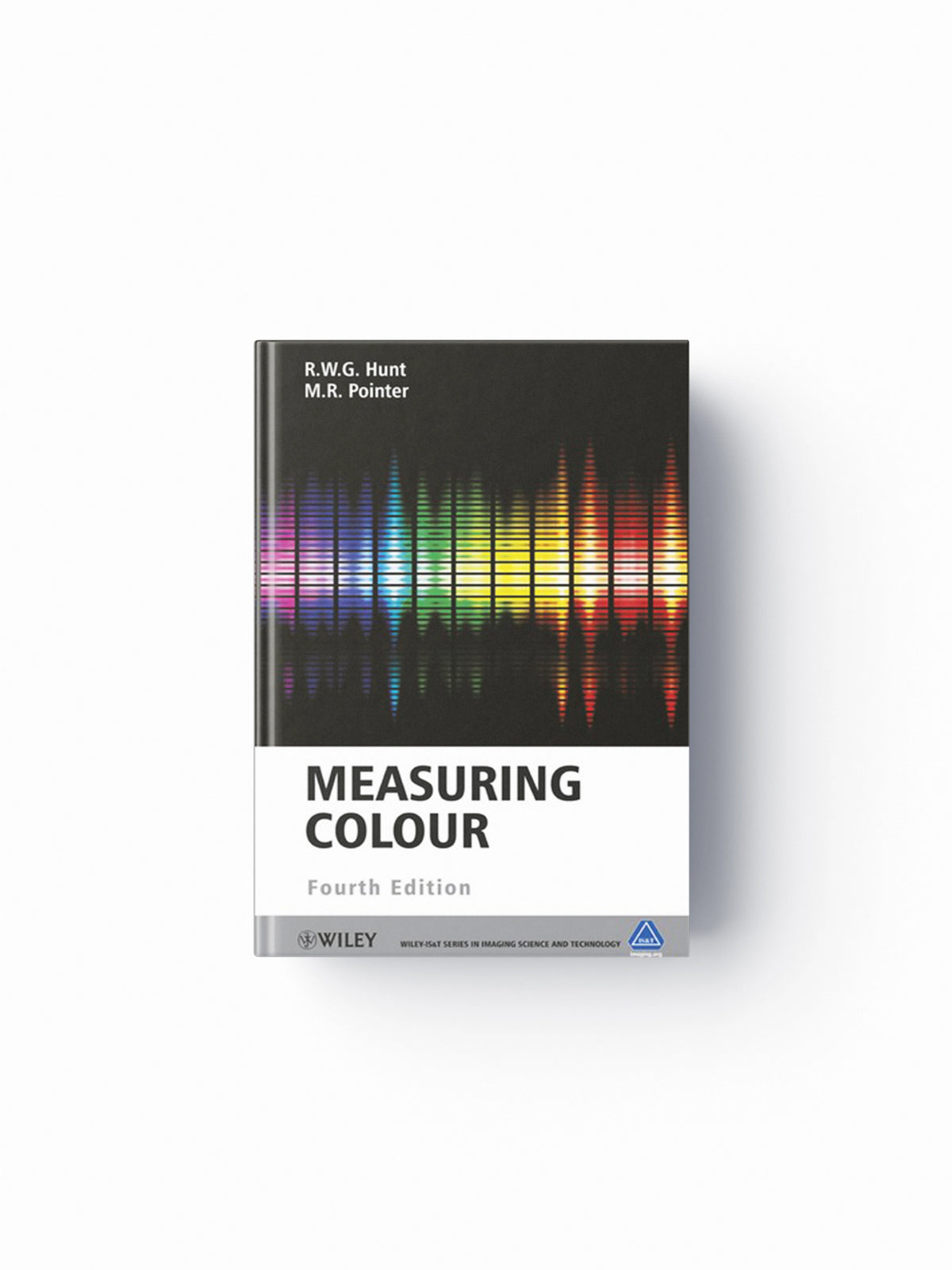 Measuring Colour by M. R.  Pointer; R. W. G.  Hunt; 9781119975373