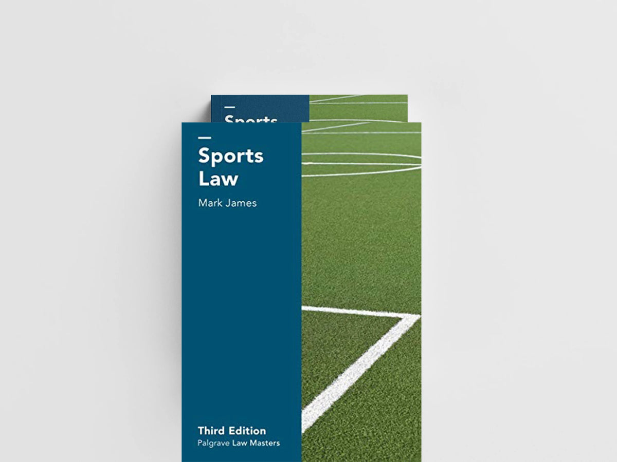 Sports Law by Mark  James; 9781137559258