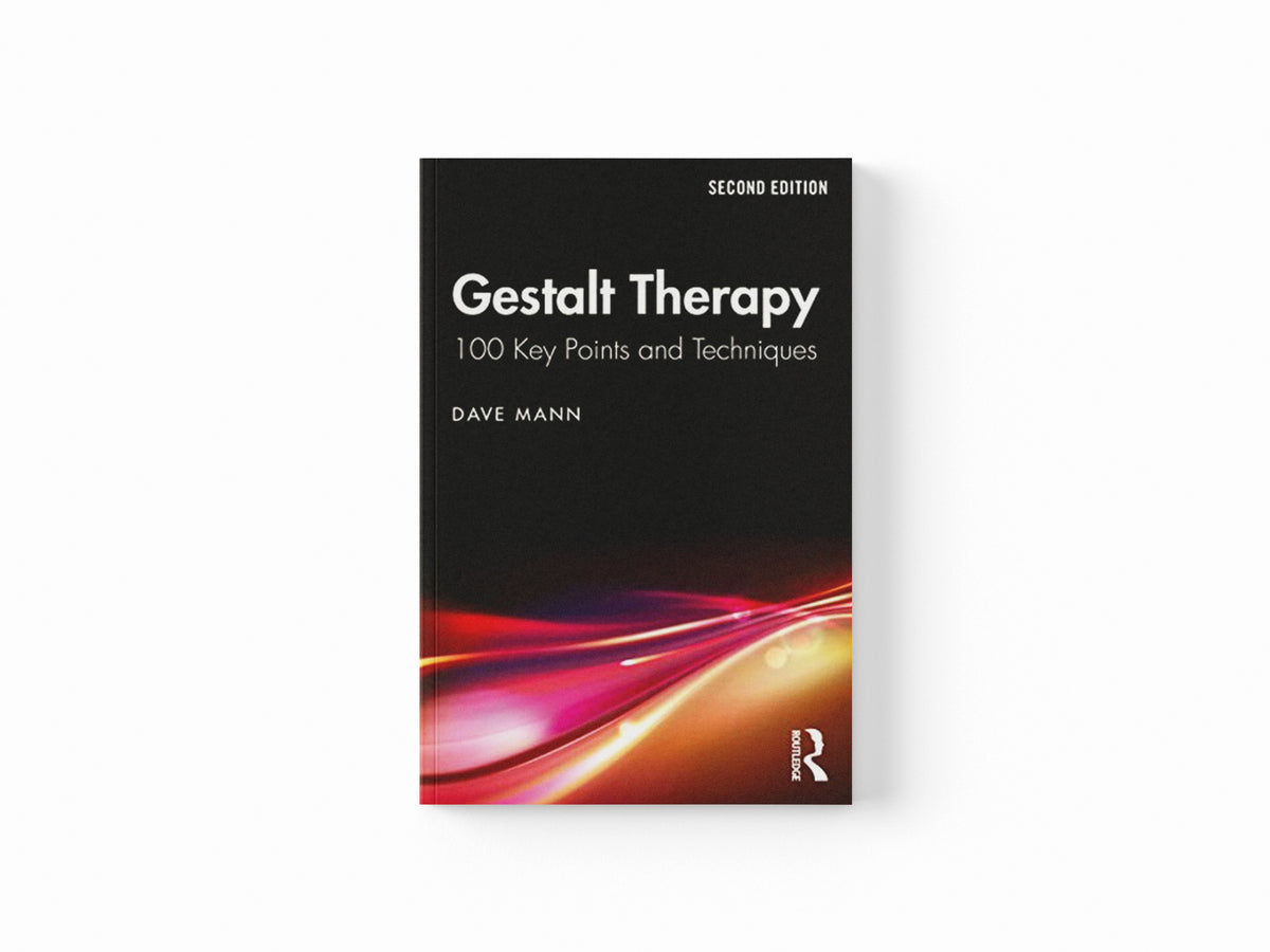Gestalt Therapy by Dave Mann; 9781138067721