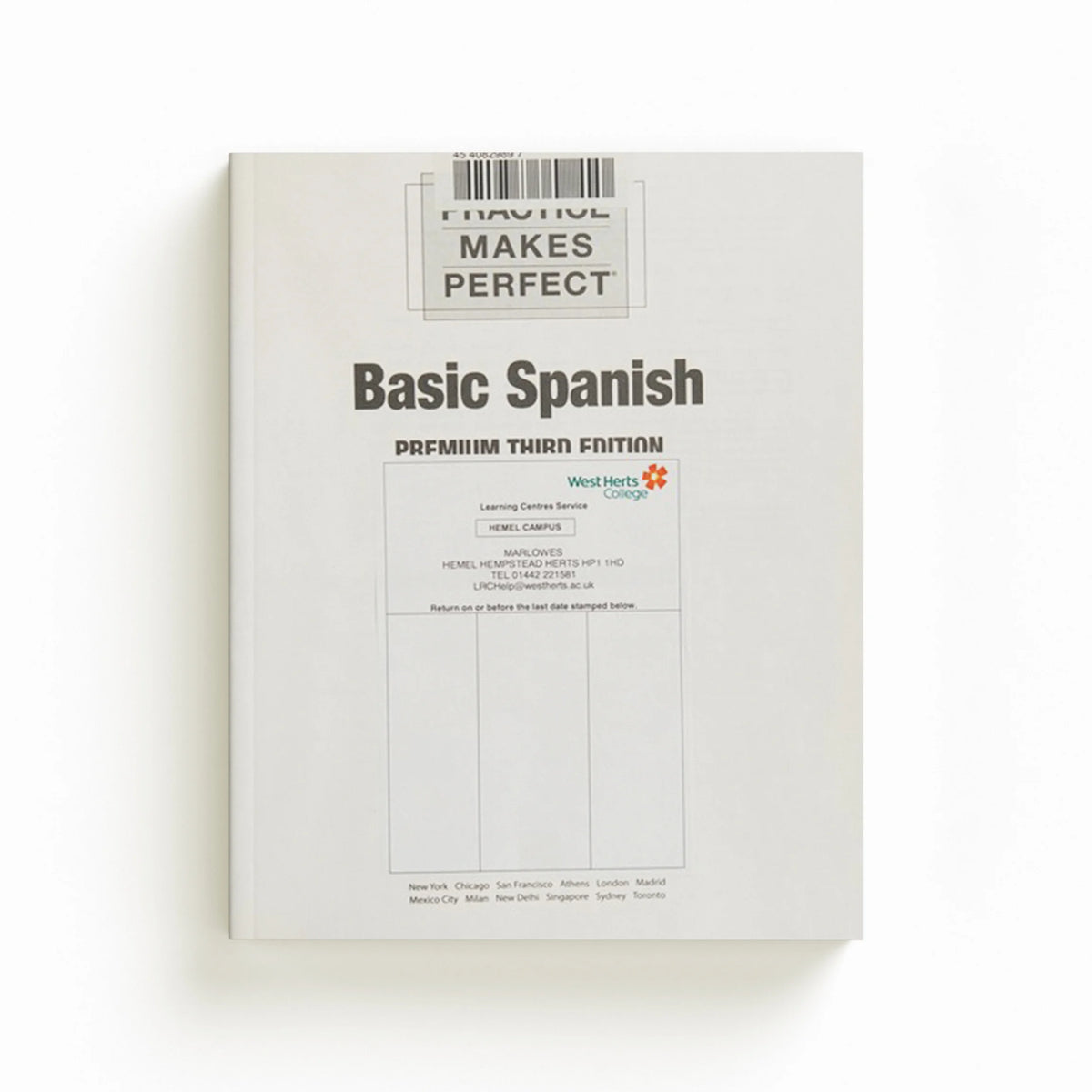Practice Makes Perfect: Basic Spanish, Premium Third Edition by Dorothy Richmond; 9781260453492