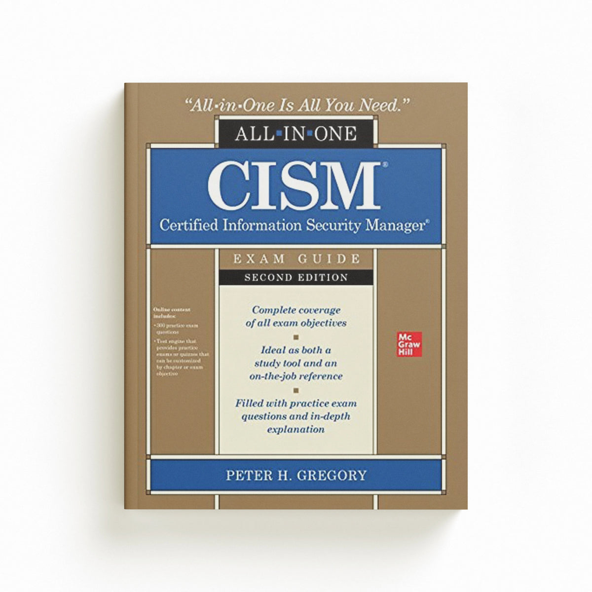 CISM Certified Information Security Manager All-in-One Exam Guide, Second Edition by Peter Gregory; 9781264268313