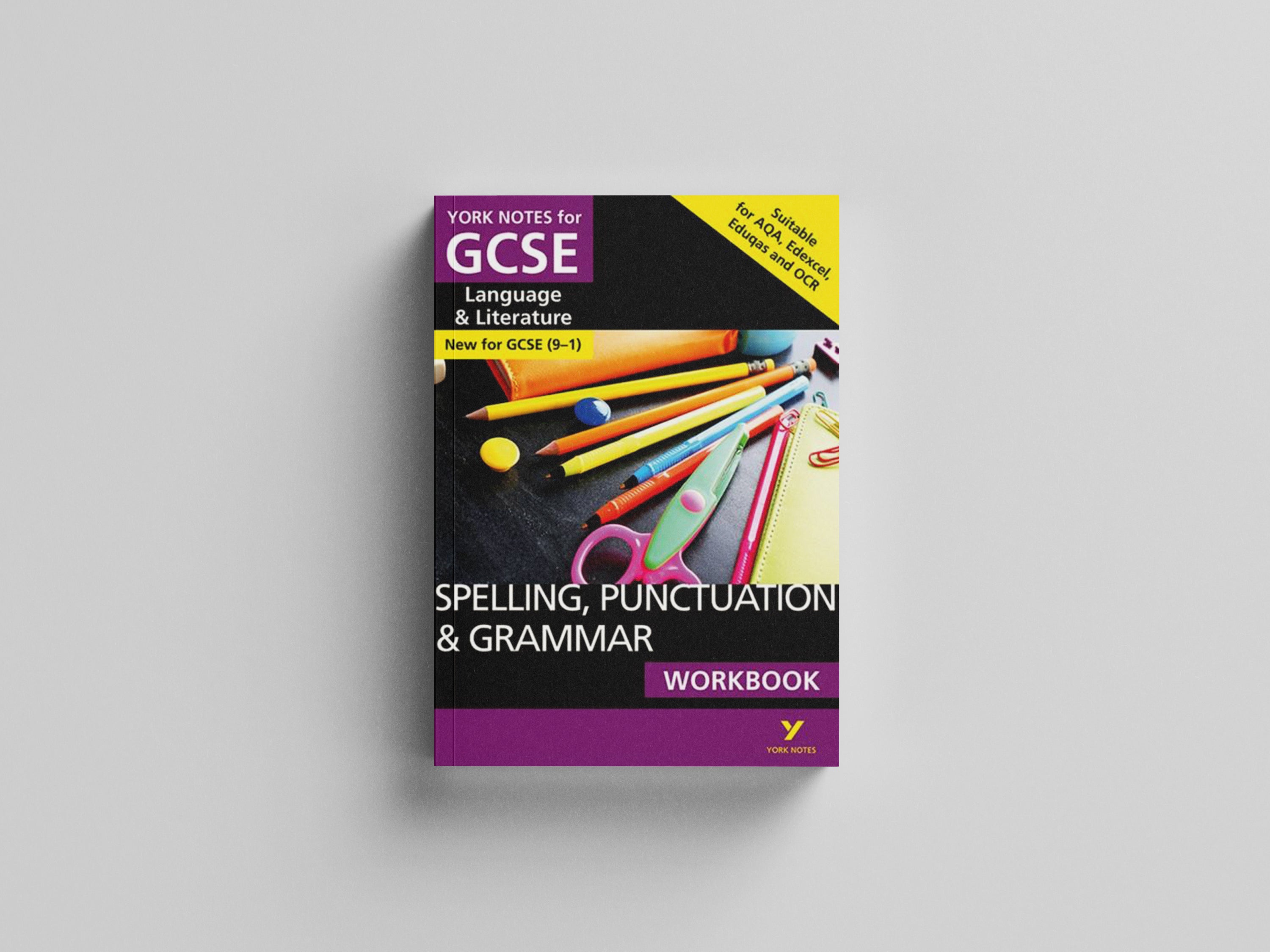 SPELLING, PUNCTUATION & GRAMMAR: WORKBOOK: - the ideal way to catch up, test your knowledge and feel ready for 2025 and 2026 assessments and exams by Pearson Education Limited; 9781292186375