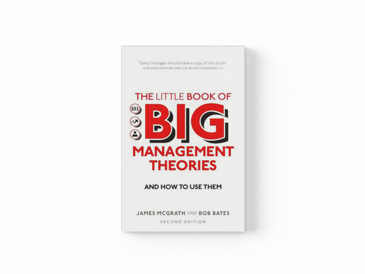 Little Book of Big Management Theories, The by Bob Bates; James McGrath; 9781292200620