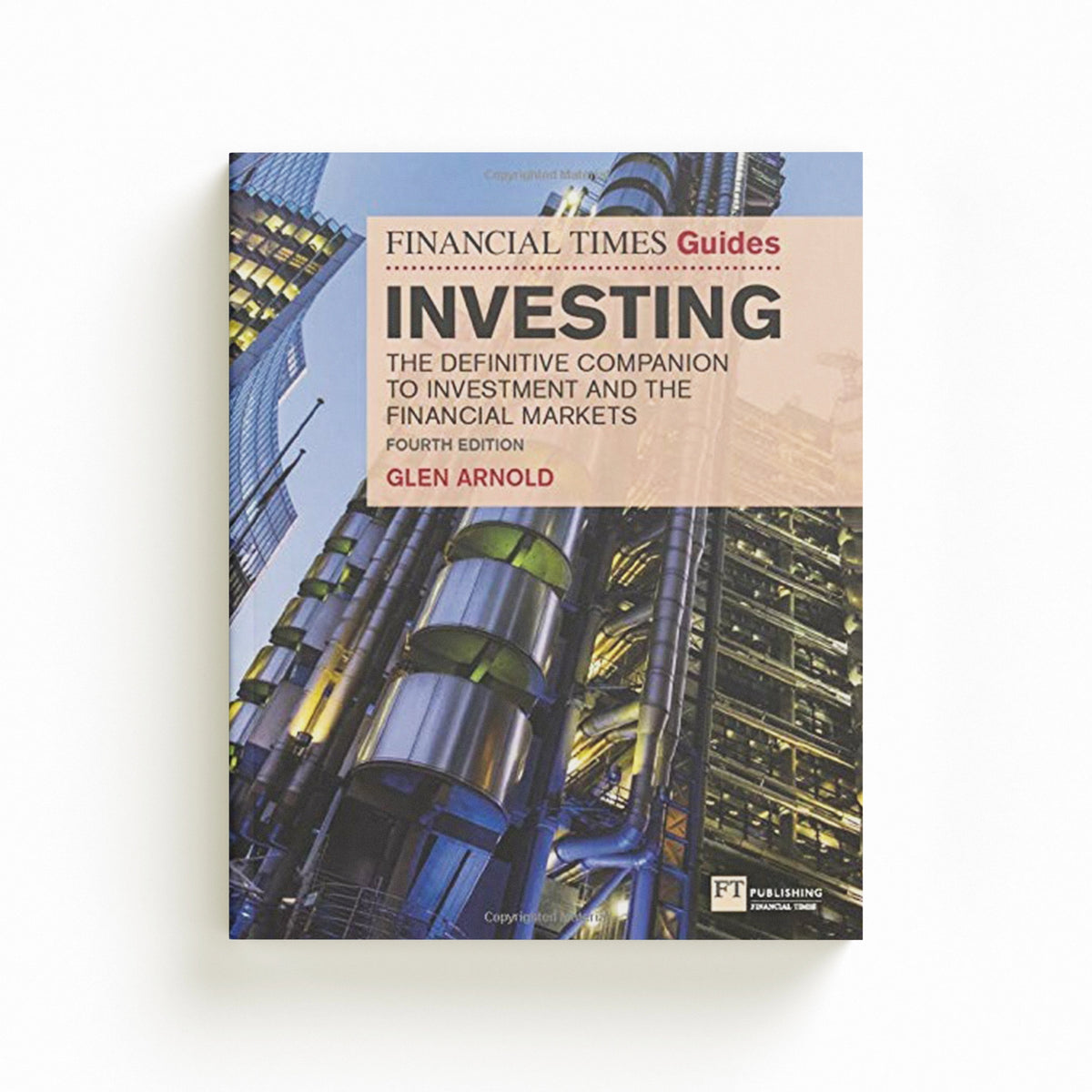 Financial Times Guide to Investing, The by Glen Arnold; 9781292214078