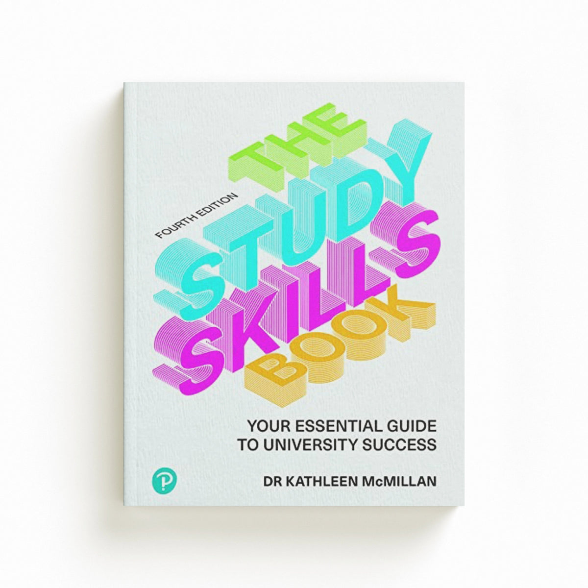 Study Skills Book, The by Jonathan Weyers; Kathleen McMillan; 9781292373966