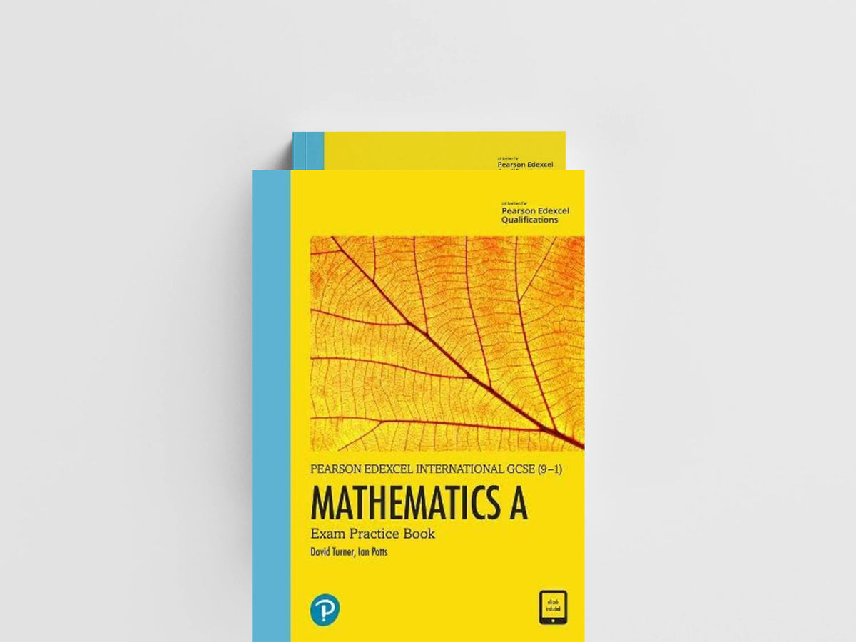 International GCSE (9-1) Mathematics A Exam Practice Book by D A Turner; I A Potts; 9781292394961