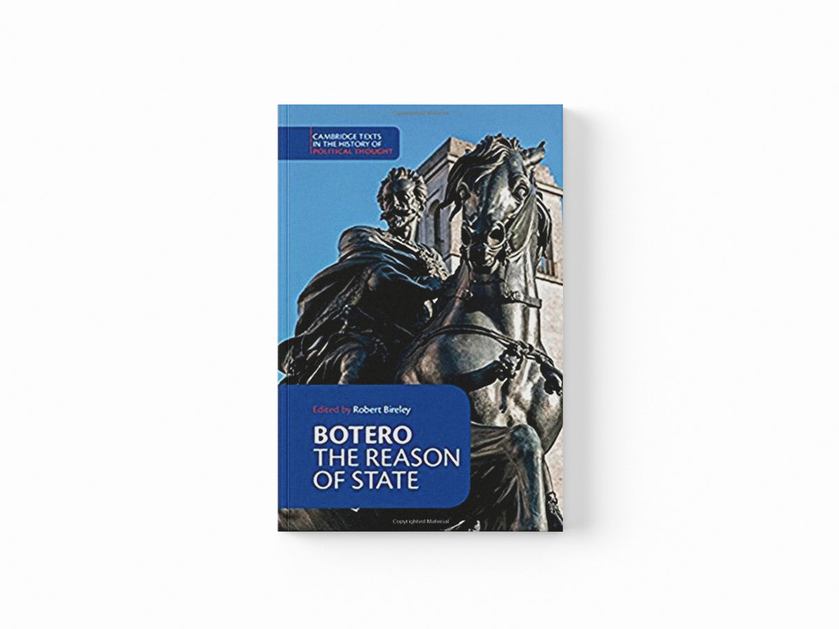 Botero: The Reason of State by Giovanni Botero; 9781316506721