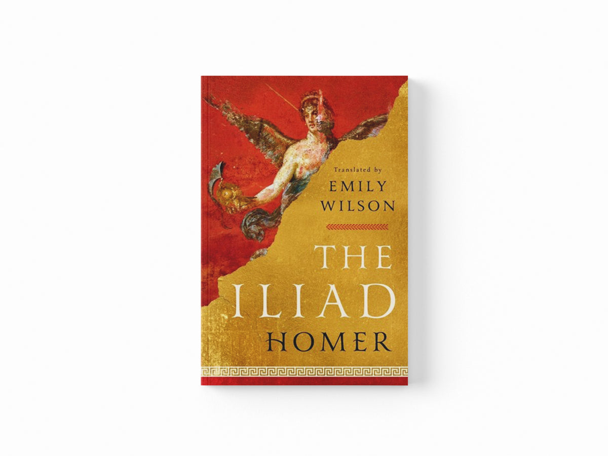 The Iliad by Homer; 9781324076148