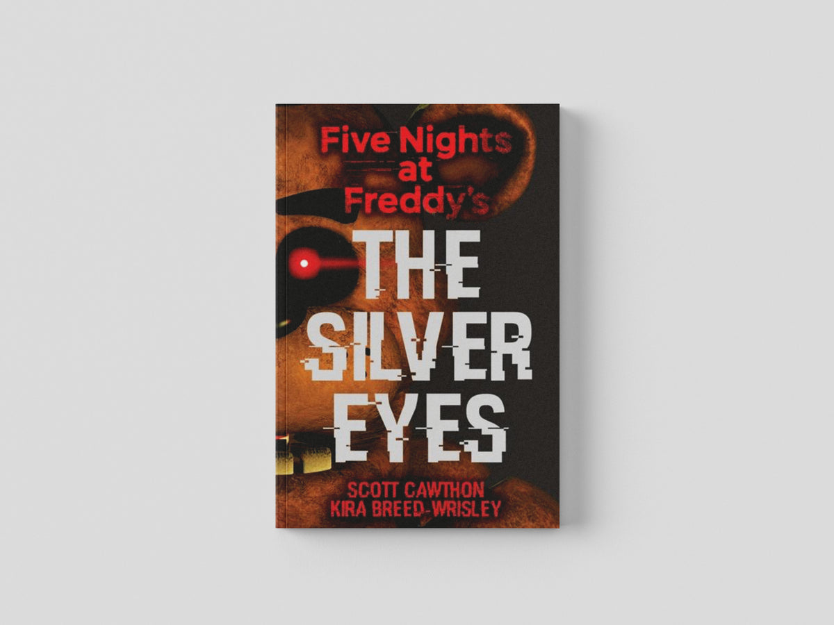 Five Nights at Freddy's: The Silver Eyes by Scholastic US; 9781338134377
