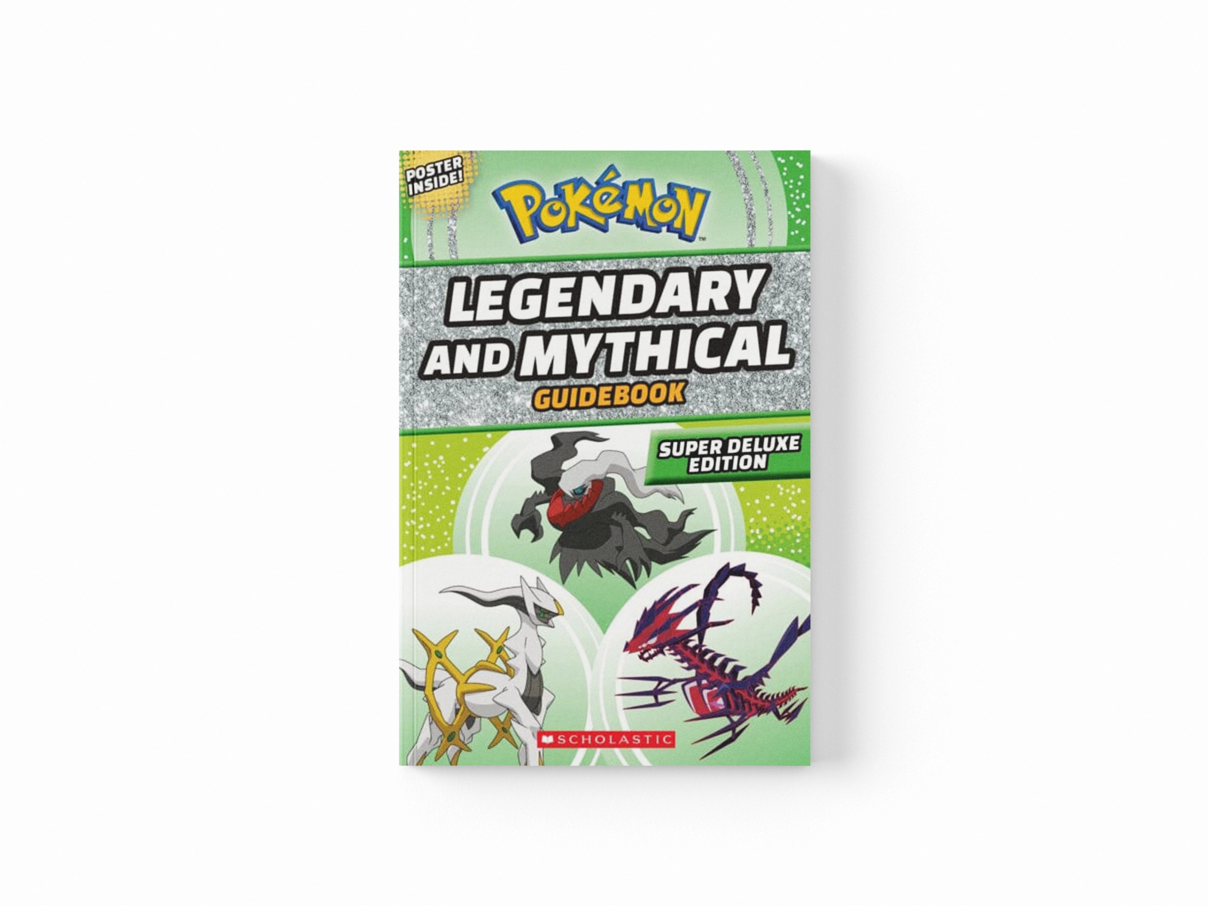 Legendary and Mythical Guidebook: Super Deluxe Edition