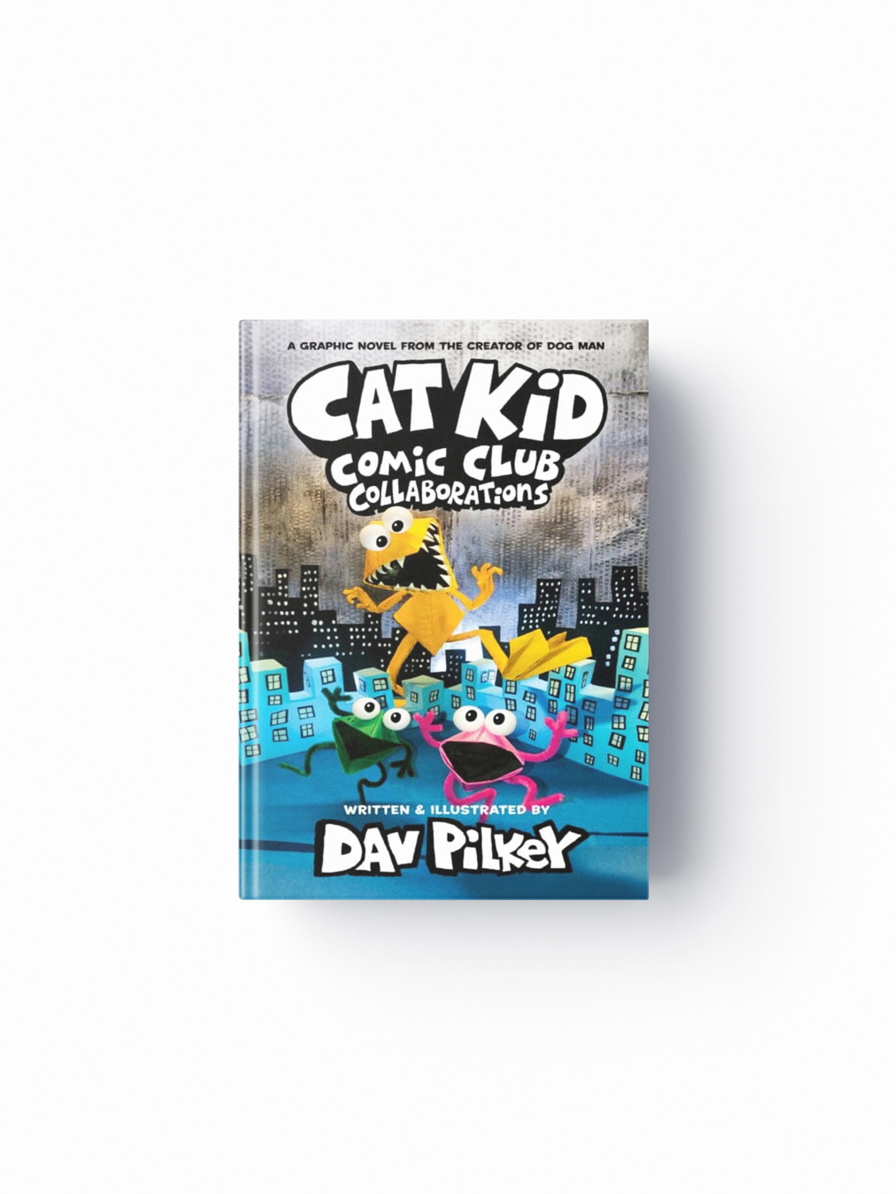 Cat Kid Comic Club 4: from the Creator of Dog Man