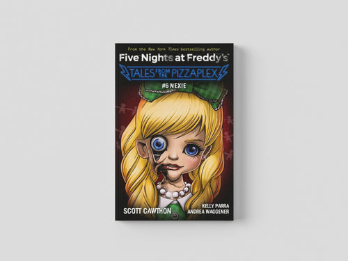 (Five Nights at Freddy's: Tales from the Pizzaplex #6) by Scott Cawthon; 9781338871333