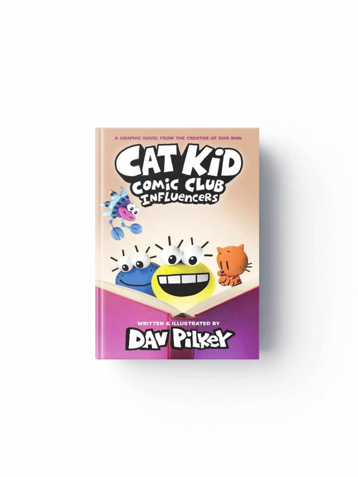 Cat Kid Comic Club 5: Influencers: from the creator of Dog Man