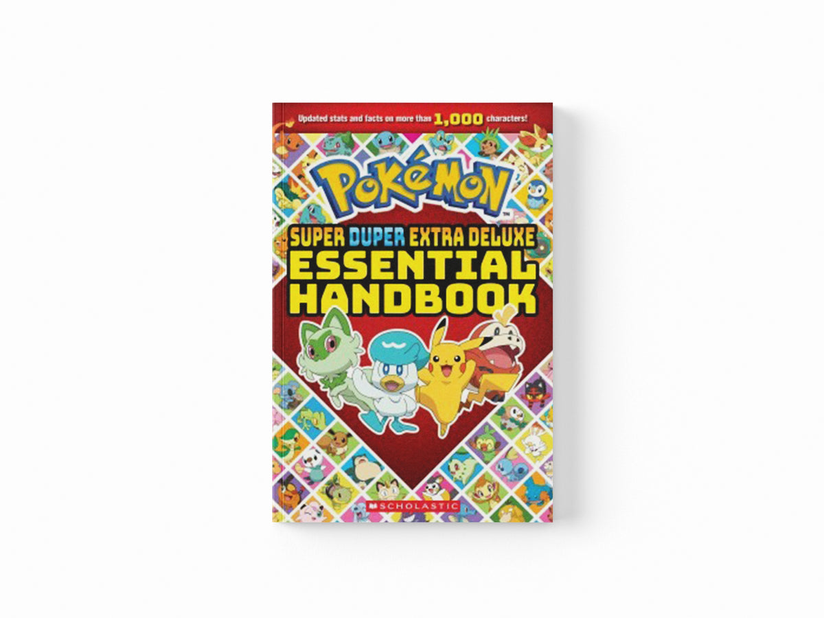 Pokemon Super Duper Extra Deluxe Essential Handbook by Scholastic; 9781339028019