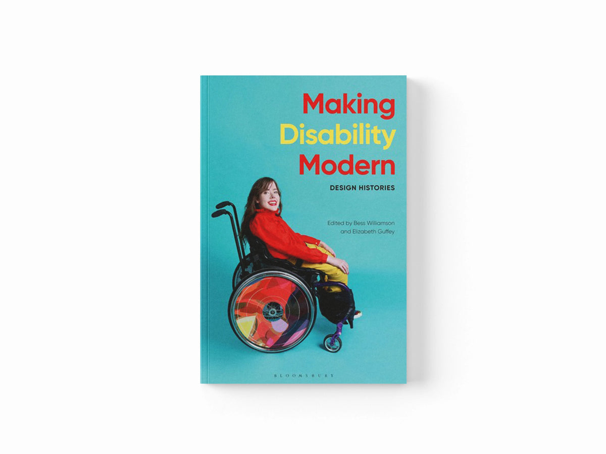 Making Disability Modern; 9781350070424