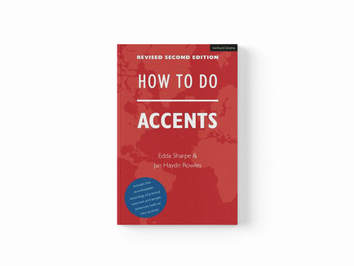 How To Do Accents by Edda Sharpe; Jan Haydn Rowles; 9781350267312