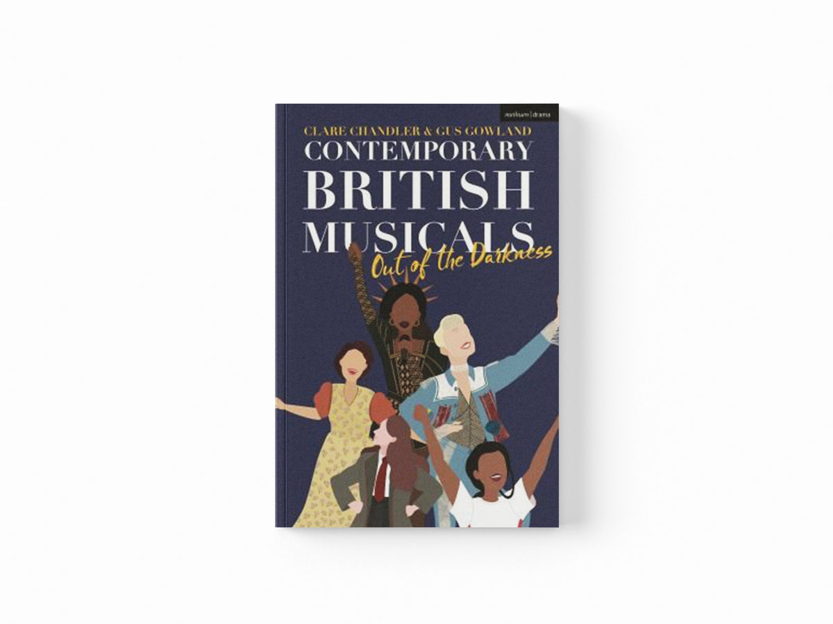 Contemporary British Musicals: ‘Out of the Darkness’; 9781350268036