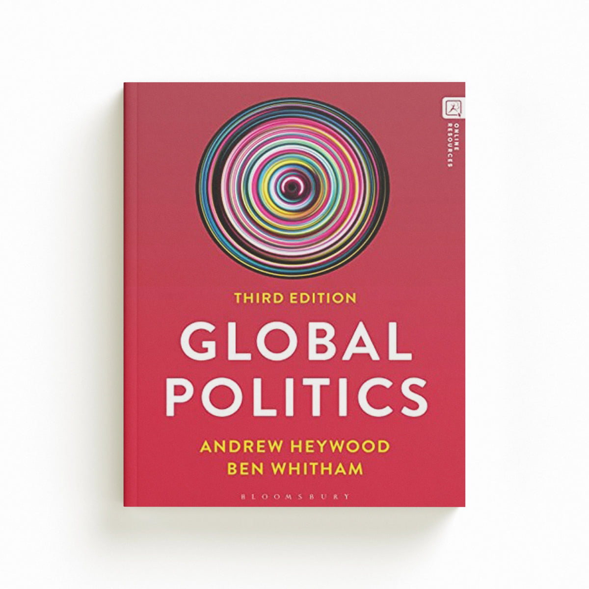Global Politics by Andrew  Heywood; Dr Ben  Whitham; 9781350328419