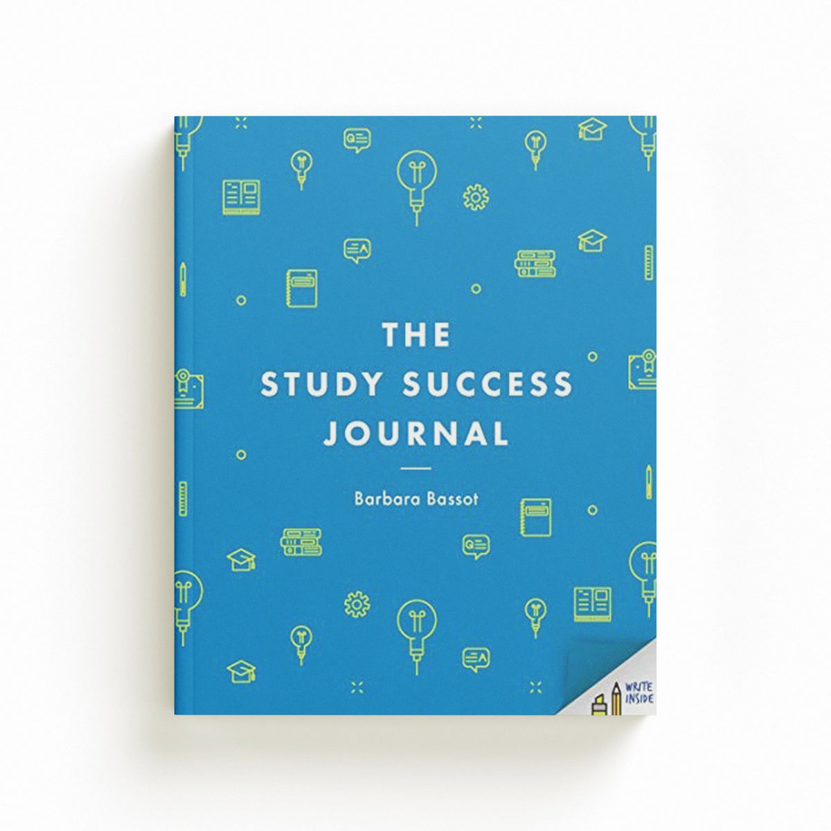 The Study Success Journal by Barbara  Bassot; 9781352005493