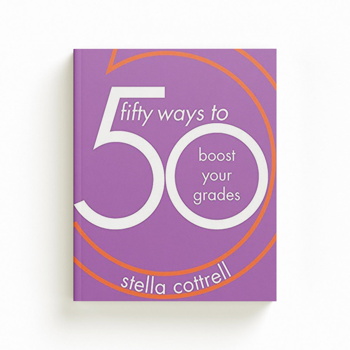 50 Ways to Boost Your Grades by Stella  Cottrell; 9781352005820
