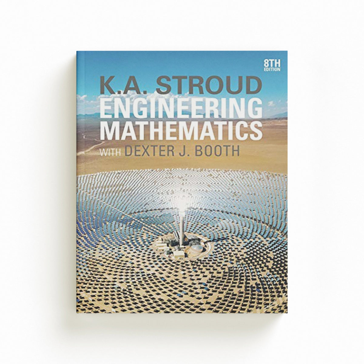 Engineering Mathematics by Dexter J. Booth; K.A. Stroud; 9781352010275
