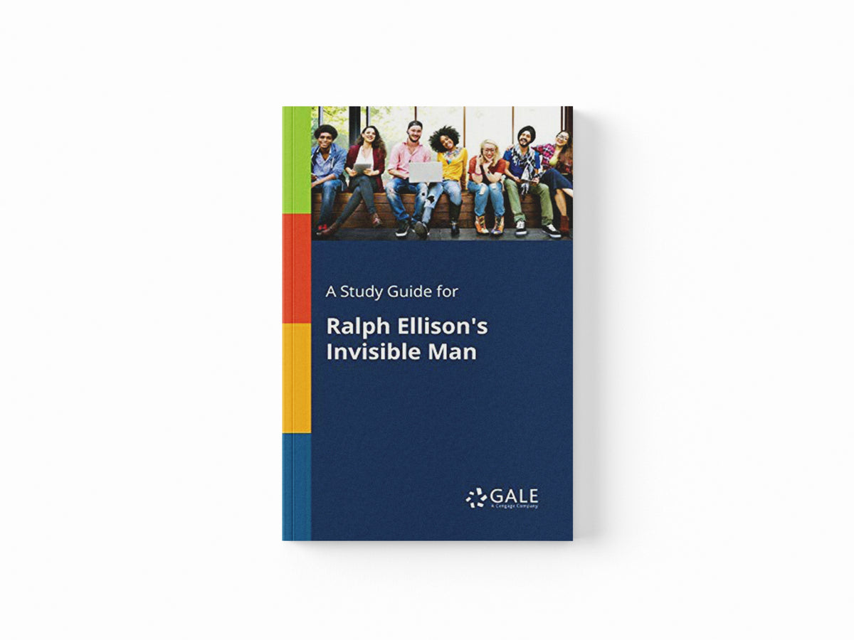 A Study Guide for Ralph Ellison's Invisible Man by Gale, Cengage Learning; 9781375398442