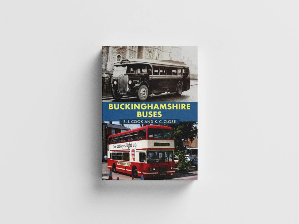 Buckinghamshire Buses by K. C. Close; R. J. Cook; 9781398114371