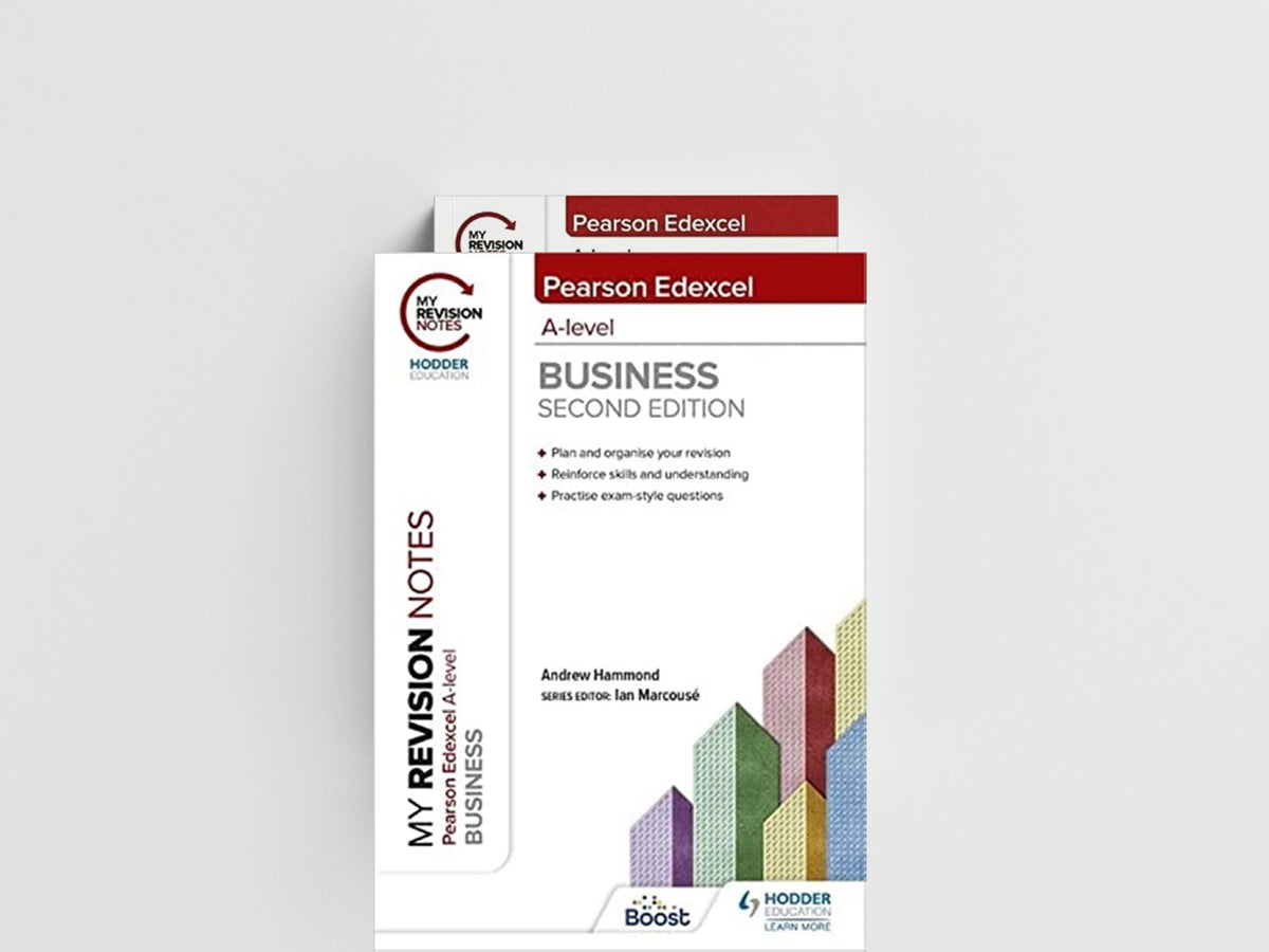 My Revision Notes: Edexcel A-level Business Second Edition by Andrew Hammond; 9781398311916
