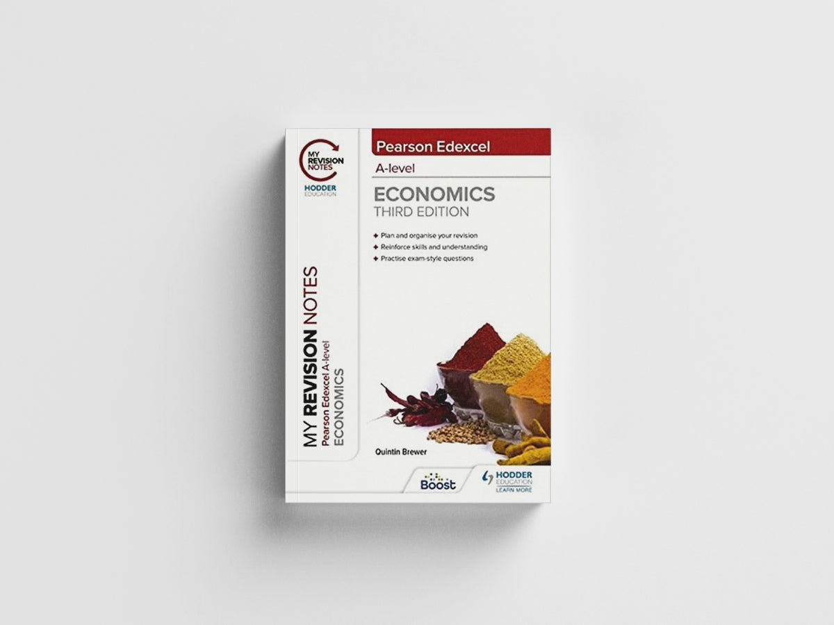 My Revision Notes: Edexcel A Level Economics Third Edition by Quintin Brewer; 9781398311923