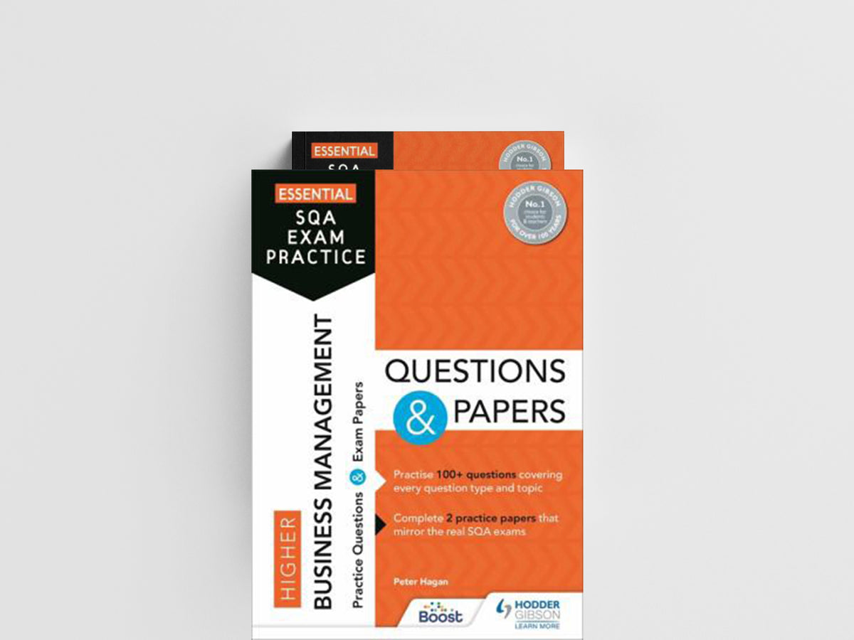 Essential SQA Exam Practice: Higher Business Management Questions and Papers by Craig McLeod; James Morrison; 9781398318236