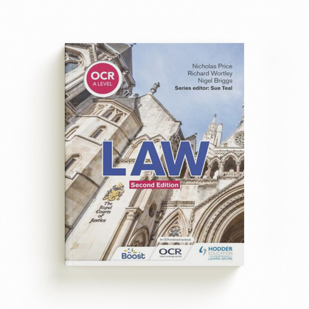 OCR A Level Law Second Edition by Nicholas Price; Richard Wortley; 9781398326477