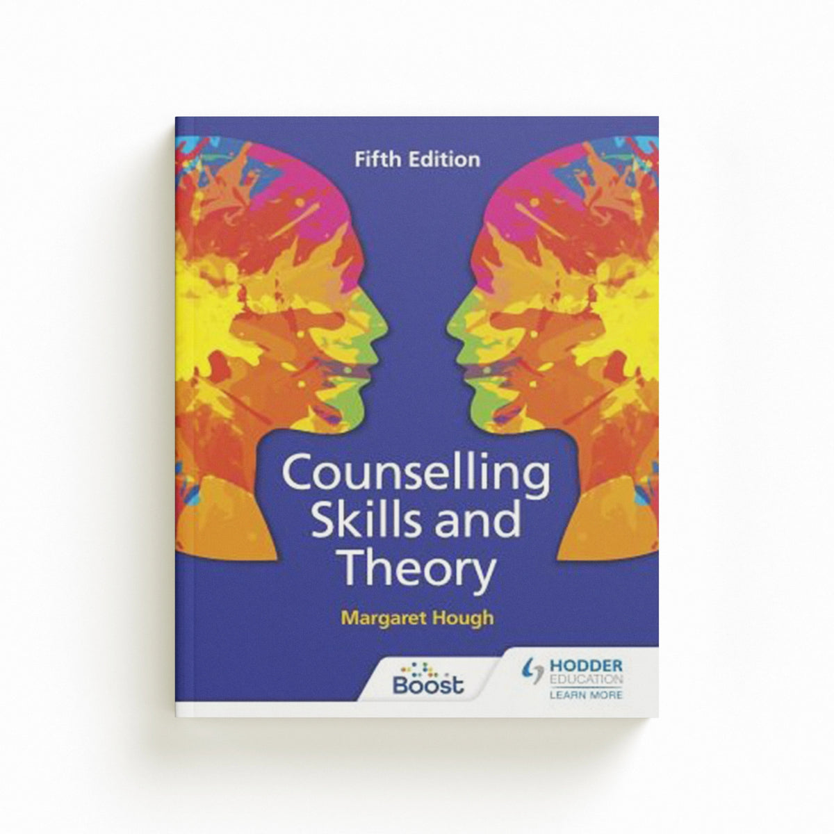 Counselling Skills and Theory 5th Edition by Margaret Hough; Penny Tassoni; 9781398328112