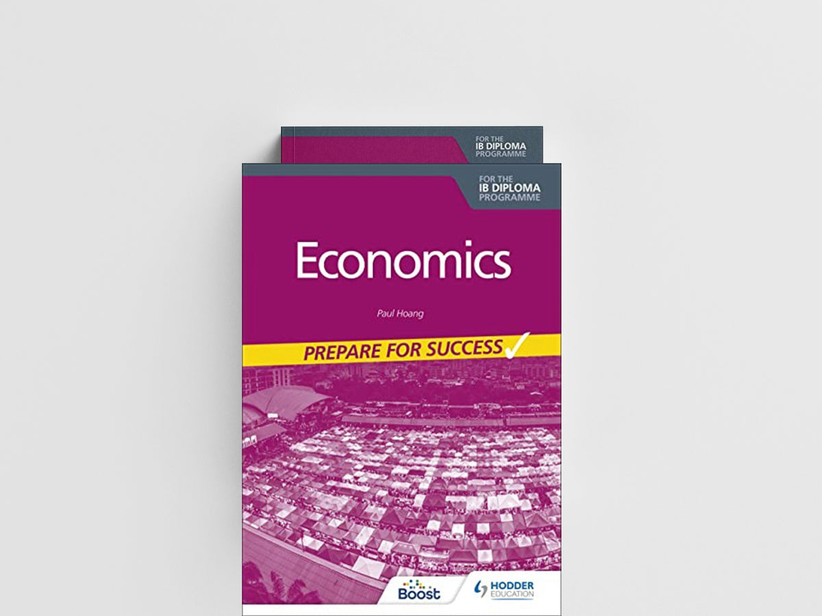Economics for the IB Diploma: Prepare for Success by Paul Hoang; 9781398340893