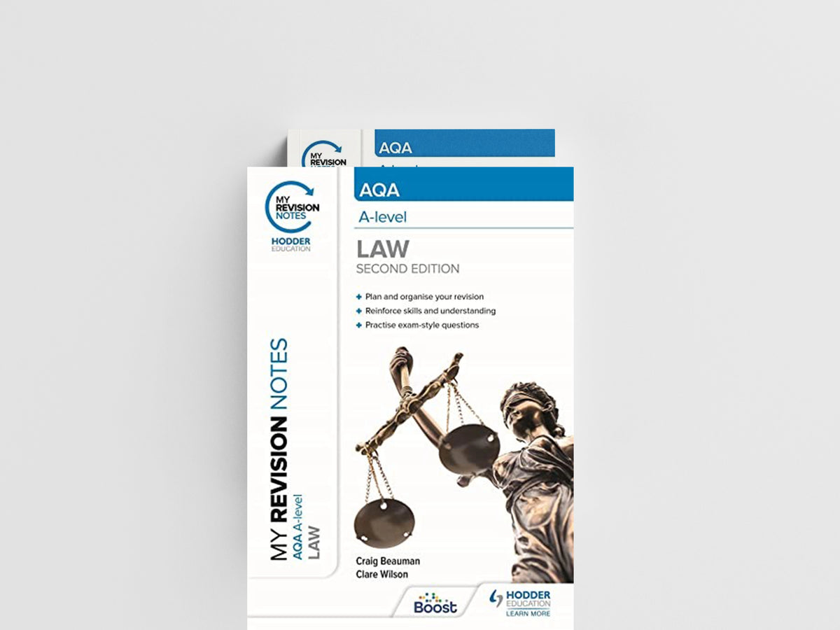 My Revision Notes: AQA A Level Law Second Edition by Clare Wilson; Craig Beauman; 9781398352049