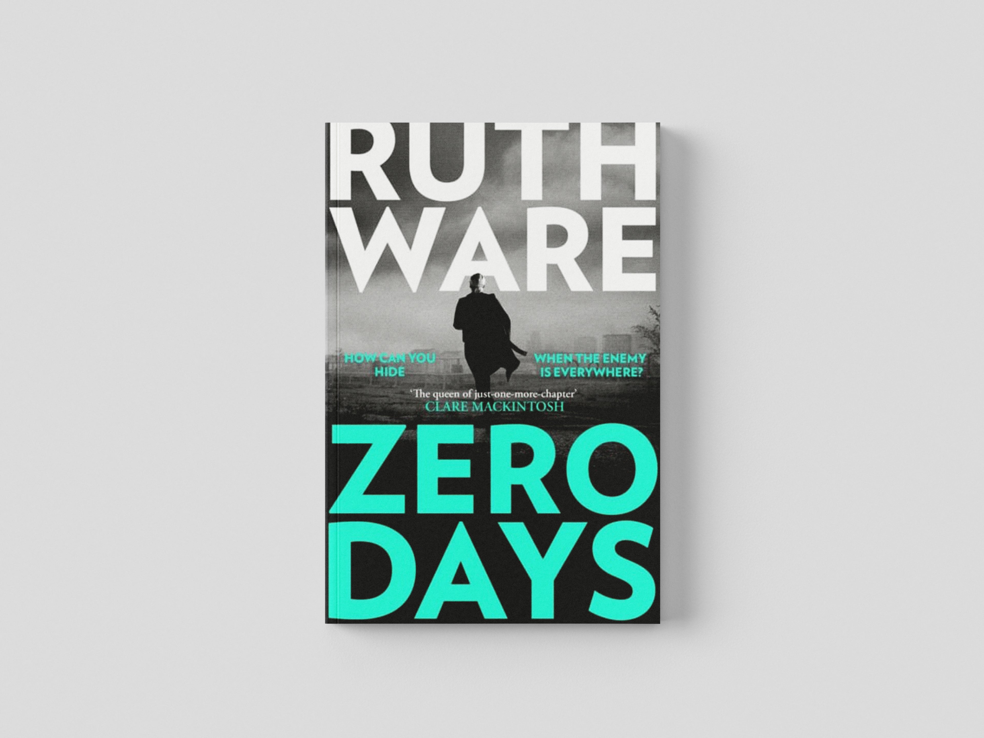 Zero Days by Ruth Ware; 9781398508392