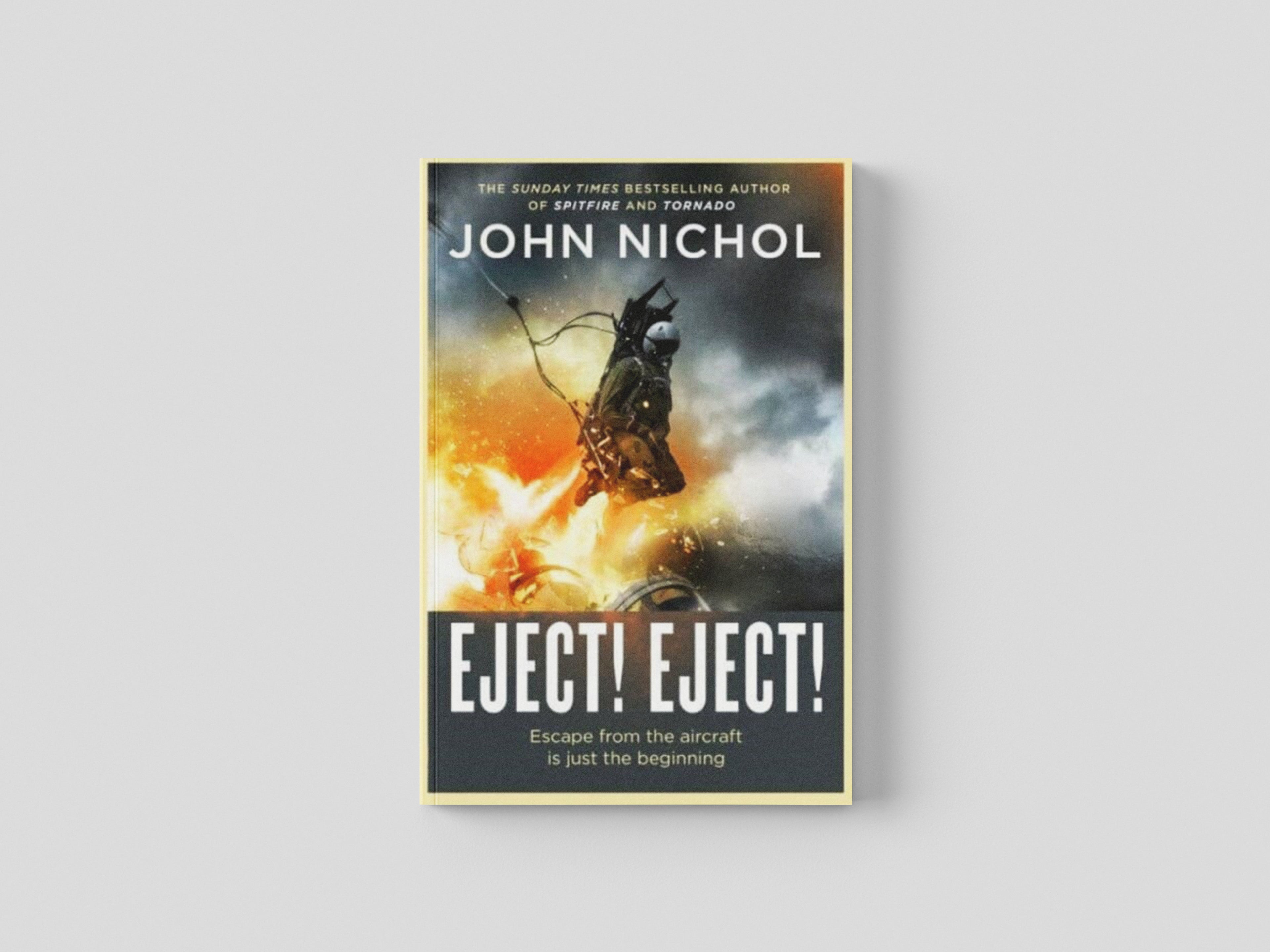 Eject! Eject! by John Nichol; 9781398509405
