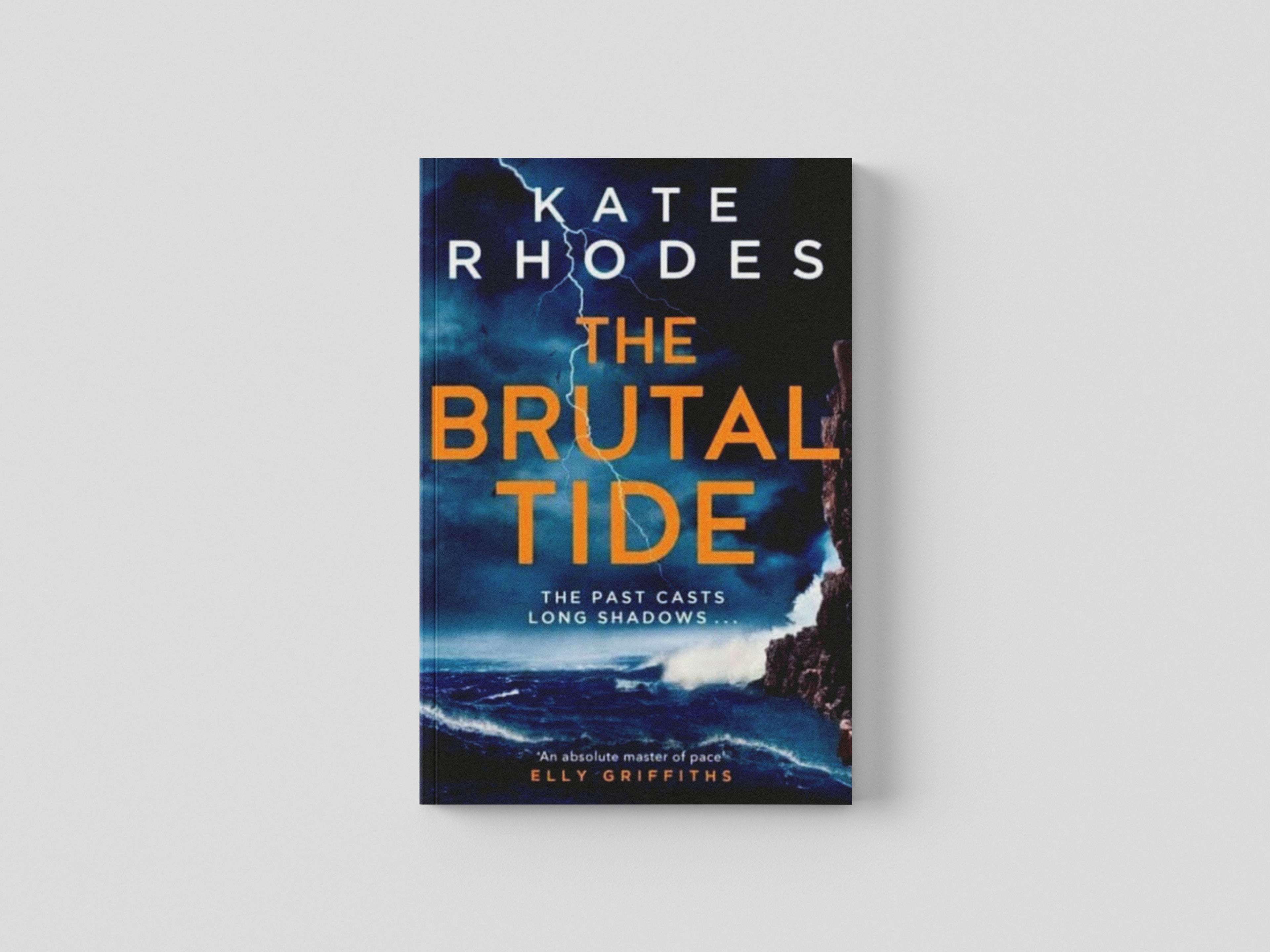 The Brutal Tide by Kate Rhodes; 9781398510333