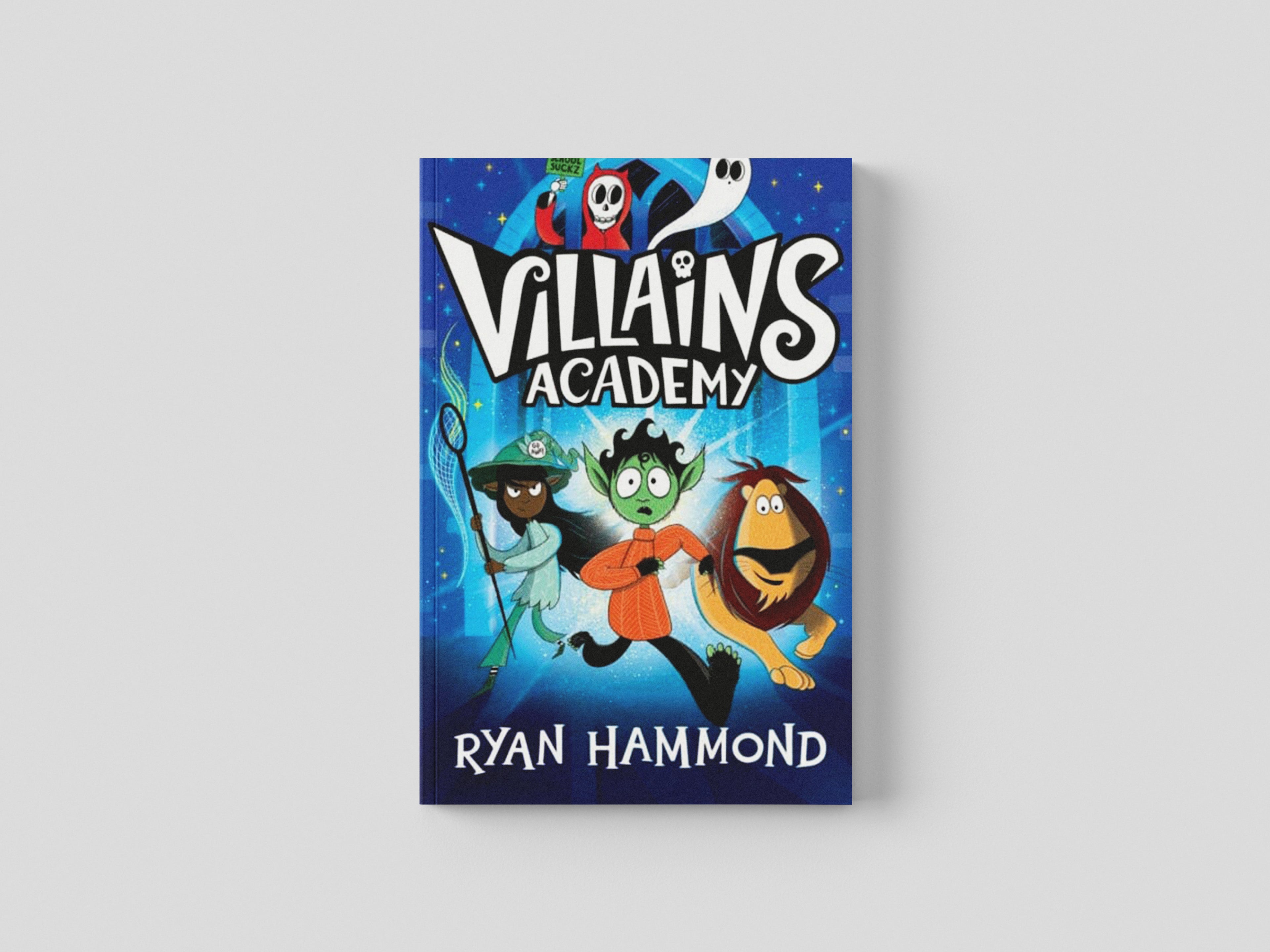 Villains Academy by Simon & Schuster Ltd; 9781398514614