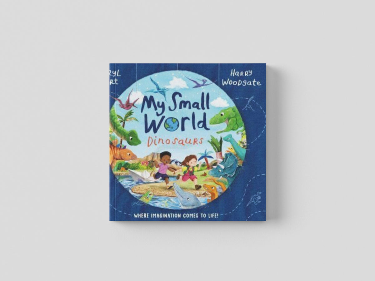 My Small World: Dinosaurs by Caryl Hart; 9781398516106