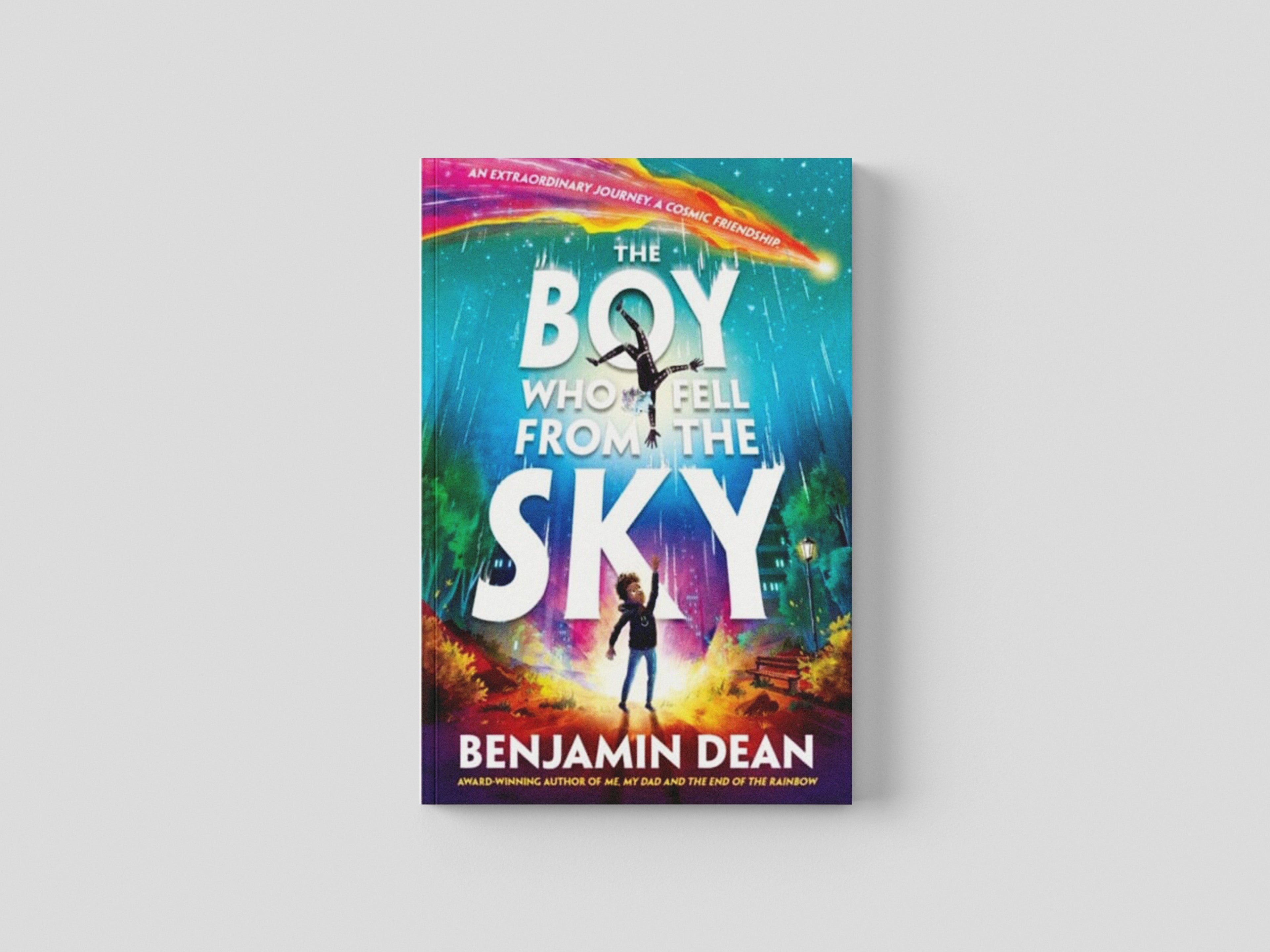 The Boy Who Fell From the Sky by Benjamin Dean; 9781398518742
