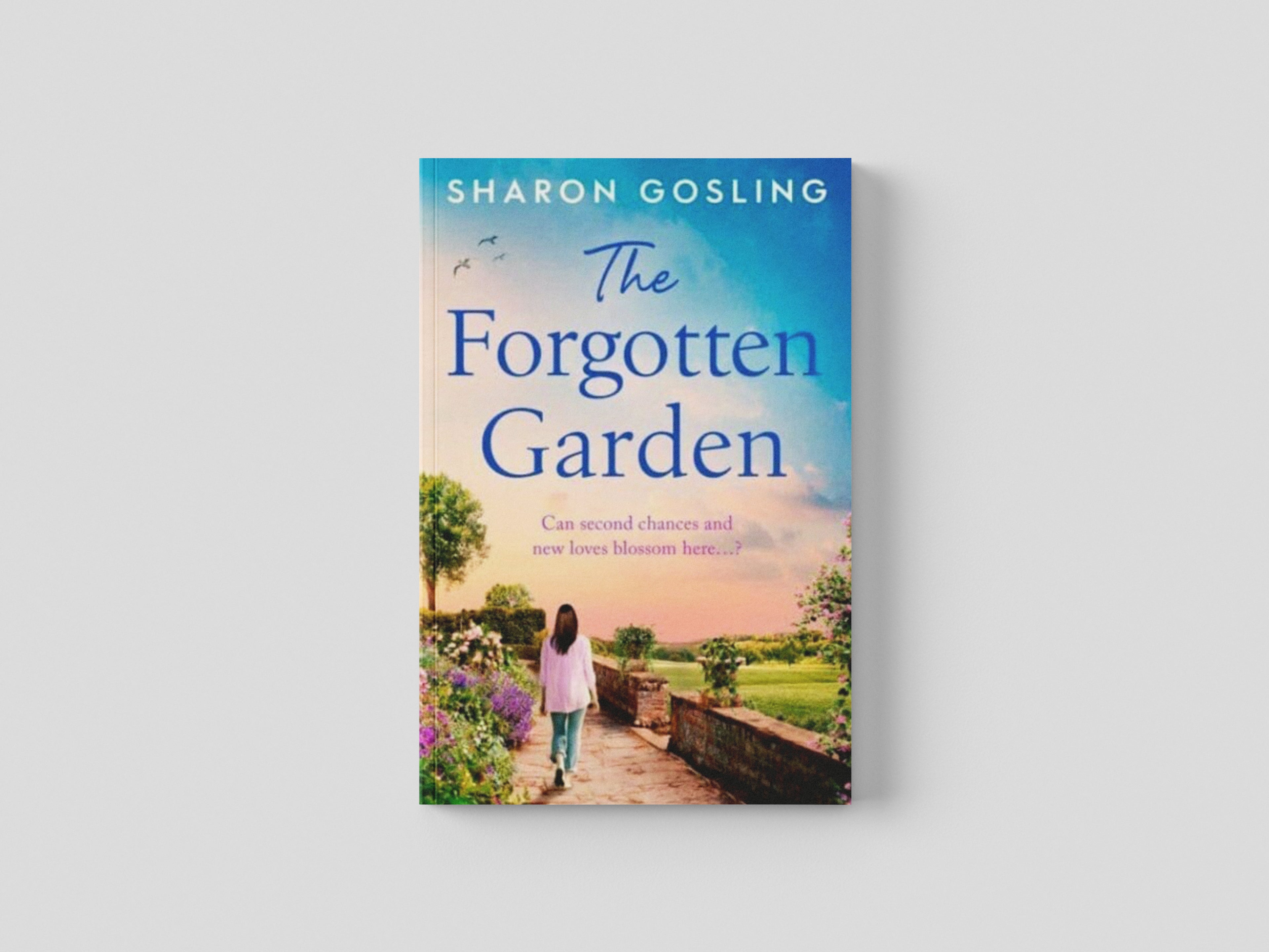 The Forgotten Garden by Sharon Gosling; 9781398519176