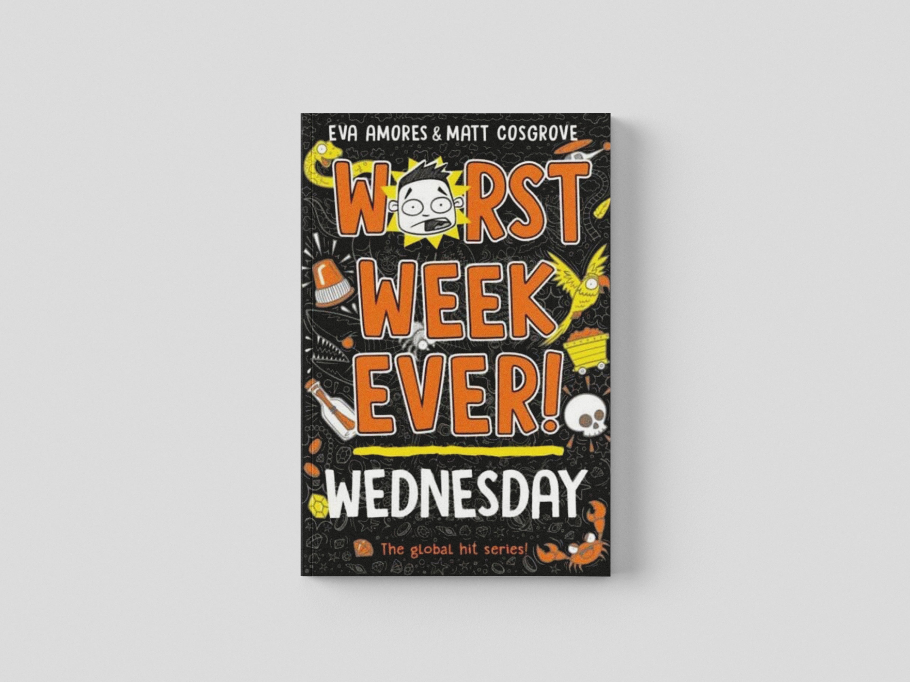 Worst Week Ever! Wednesday by Eva Amores; 9781398521971
