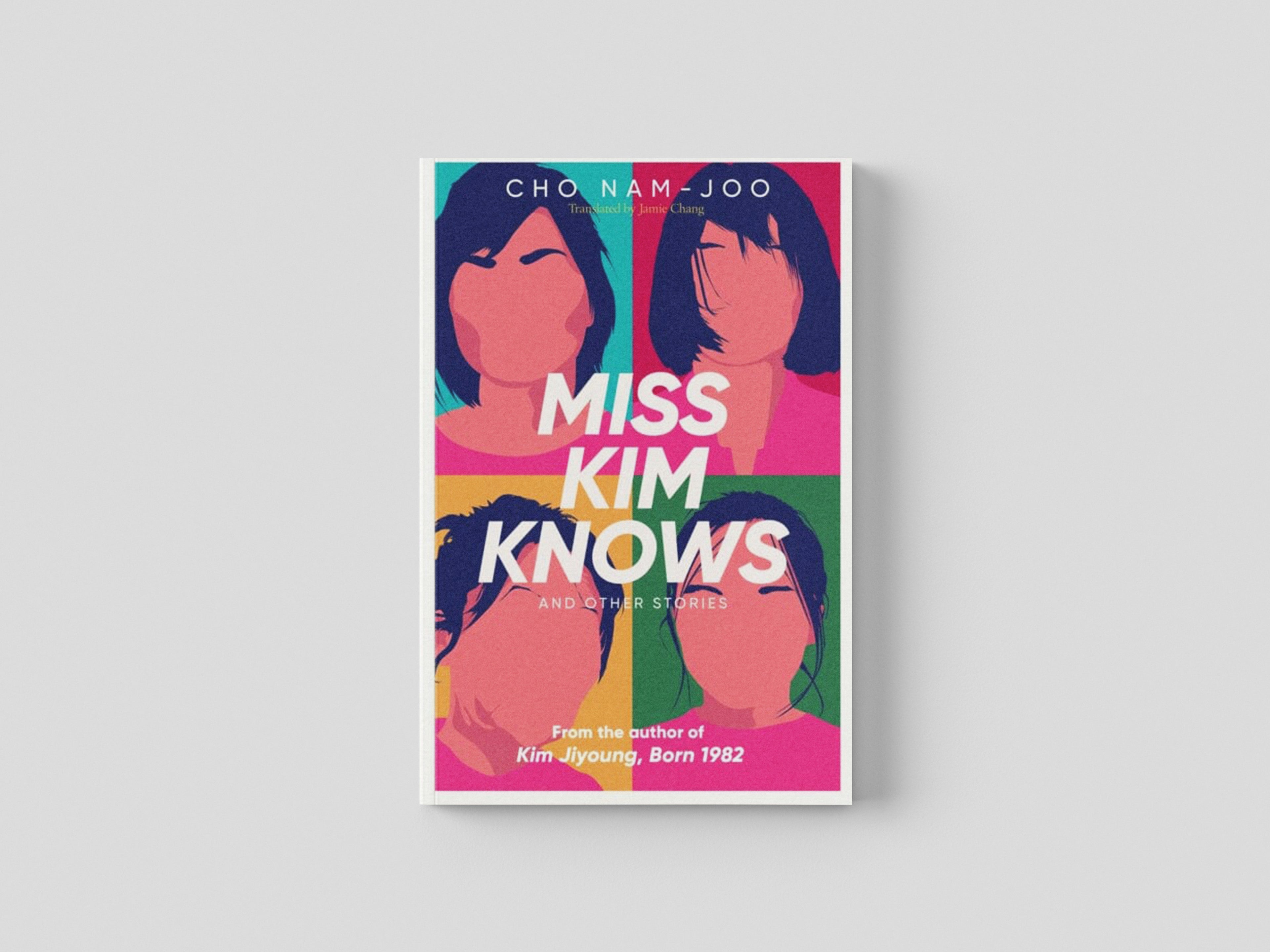 Miss Kim Knows and Other Stories by Cho Nam-Joo; 9781398522916