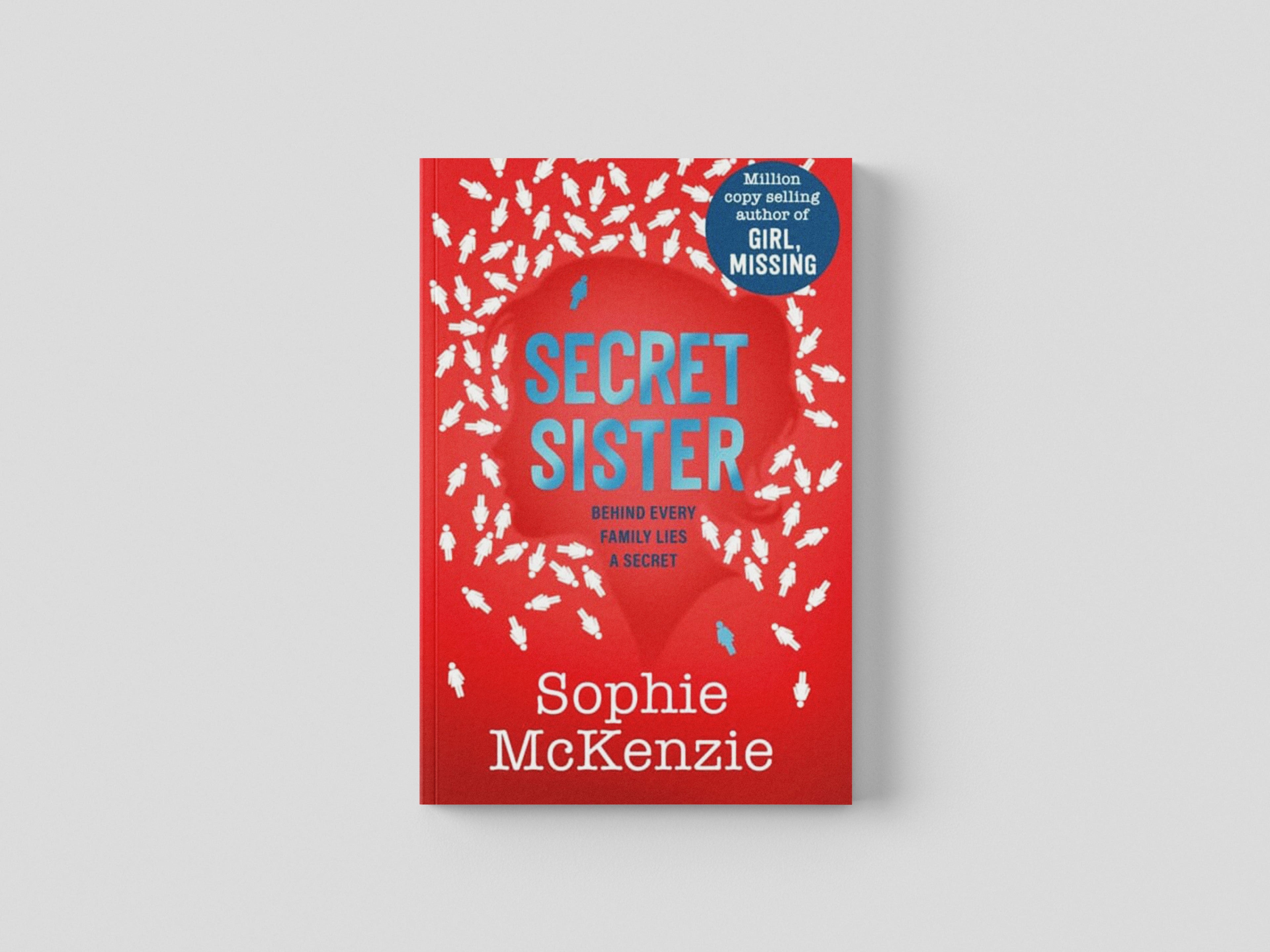 Secret Sister by Sophie McKenzie; 9781398523265