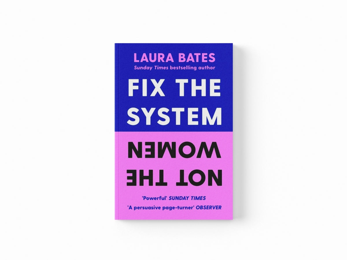 Fix the System, Not the Women Paperback / softback